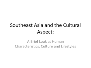 Southeast Asia and the Cultural Aspect