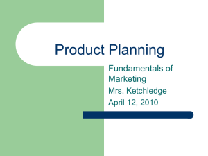 Product Planning - Kecoughtan Marketing