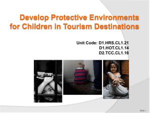 Develop Protective Environments for Children in Tourism Destinations