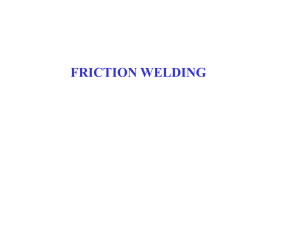 Friction Welding - Gateway Engineering Education Coalition