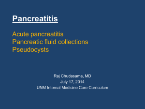 Pancreatitis - UNM Internal Medicine Resident Wiki