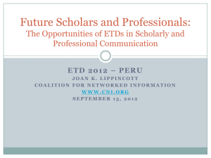 Future Scholars and Professionals: The Opportunities of