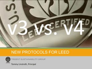 The New Protocol for LEED