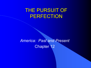 CHAPTER 11 THE PURSUIT OF PERFECTION