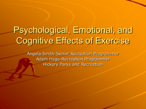 Psychological, Emotional, and Cognitive Effects of Exercise