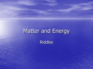 Matter and Energy riddles slide show
