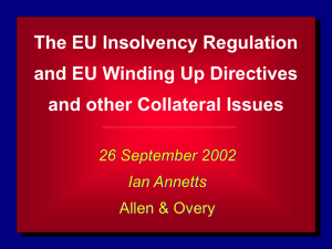 The EU Insolvency Regulation and EU Winding Up Directives