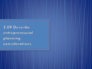 2.09 Describe entrepreneurial planning considerations