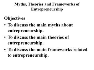 Myths and Theories about Entrepreneurship