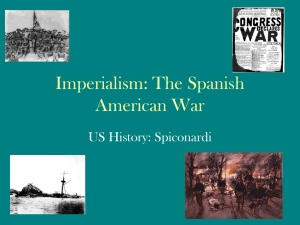 Imperialism: The Spanish American War