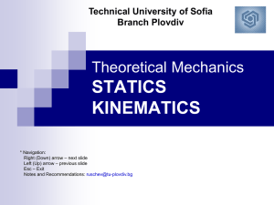 Mechanics: Statics, Kinematics