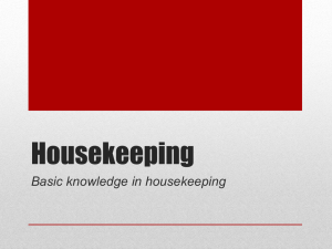 Housekeeping Basics