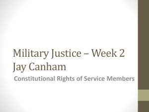 Military Justice – Week 2 Slides
