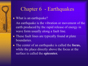 Chapter 6 - Earthquakes