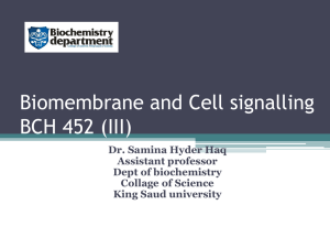 Biomembrane and Cell signalling BCH 452 (III)