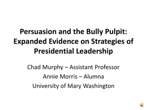 Persuasion and the Bully Pulpit: Expanded Evidence