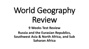 World Geography Review 9 Weeks Test Review Russia and the