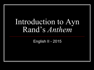 Introduction to Ayn Rand*s Anthem