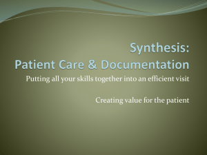 Synthesis: Patient Care & Documentation