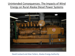 The Impacts of Wind Energy on Rural Alaska Diesel Power Systems