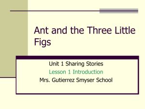 The Ant and the Three Little Figs
