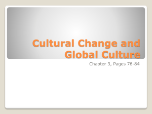 Cultural Change and Global Culture