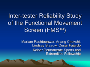 Reliability Study of the Functional Movement Screen (FMS)