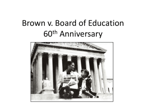 Brown v. Board of Education 60th Anniversary