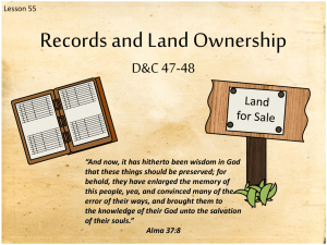 Lesson 55 D&C 47-48 Records and Land Ownership Power Pt
