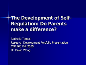 The Development of Self-Regulation: Do Parents make a difference?