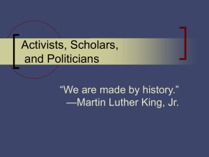 Activists, Scholars, and Politicians