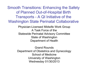 Out-of-Hospital Birth Transport Demonstration Project