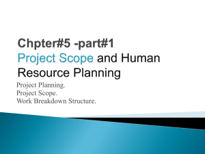 Chpter#5 -part#1 Project Scope and Human Resource Planning