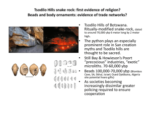 Tsodilo Hills snake rock: first evidence of religion? Beads and body