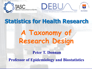 A Taxonomy of Research Design Peter T. Donnan Professor of