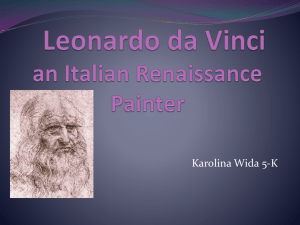 Leonardo da Vinci an Italian Renaissance Painter