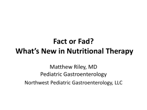 Fact or Fad: What*s New in Nutritional Therapy
