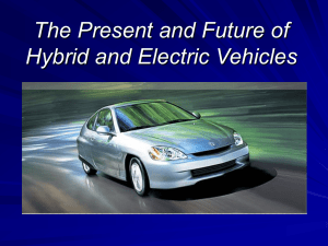 The Present and Future of Hybrid and Electric Vehicles