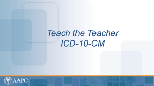 Teach the Teacher : ICD-10-CM