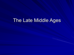 The Late Middle Ages: The Gothic Awakening