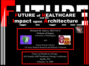 The Future of Healthcare and the Impact upon Architecture