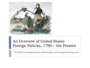 Overview of US Foreign Policies, 1796 - The Present - fchs