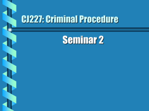CJ227: Criminal Procedure