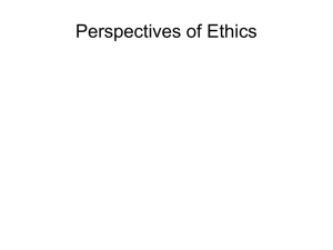 Perspectives of Ethics