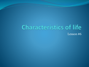 L6.PPT.Characteristics of Life