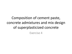 Composition of cement paste, concrete admixtures,etc