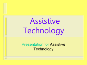 Assistive Technology - ED505-Tues