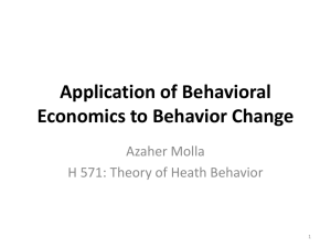 Application of Behavioral Economics to Behavior Change