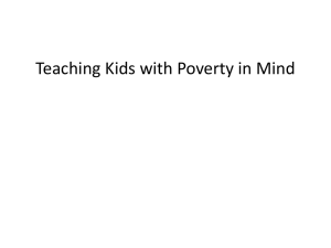 Teaching Kids with Poverty in Mind Presented by Eric Jensen