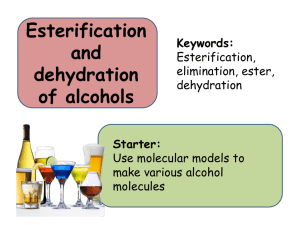 4. Esterification and dehydration of alcohols